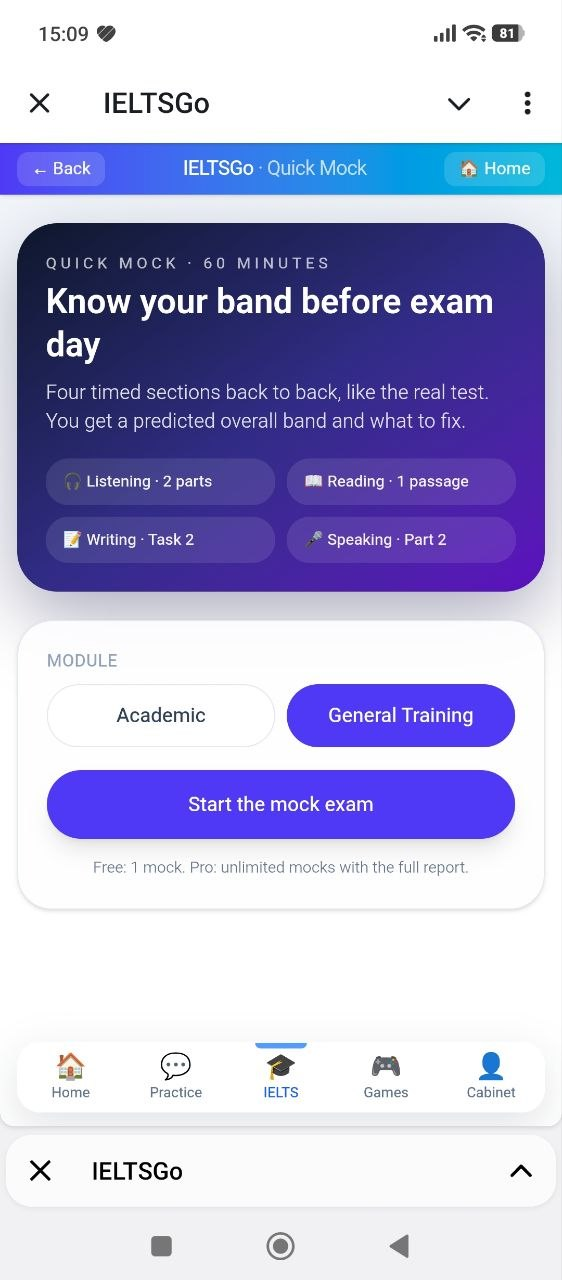 IELTSGo Quick Mock screen with Academic and General Training module selection